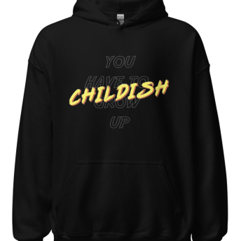 Childish  Hoodie